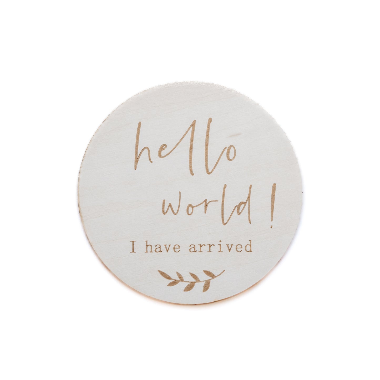 HELLO WORLD | I Have Arrived