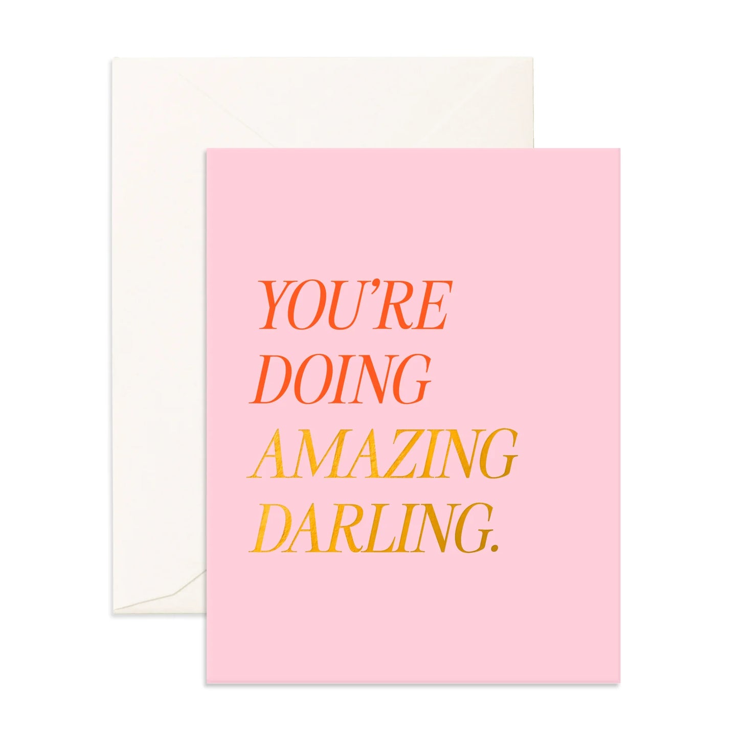 Doing Amazing Darling | Greeting card